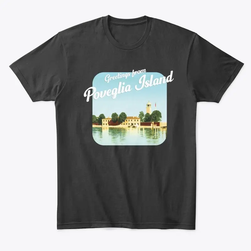 Poveglia Island Greetings Tee